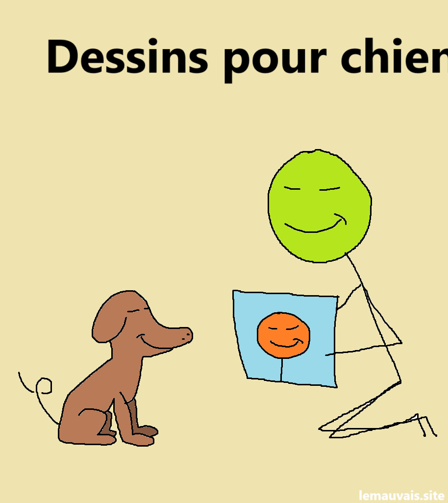 Un personnage arrogant montre un dessin arrogant à un chien arrogant, sous le texte coupé: "Dessins pour chier"