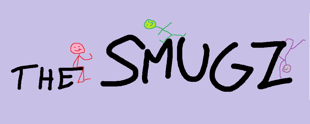 Characters are fooling around text that says THE SMUGZ