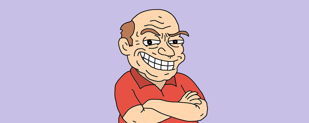 A man with a smug face and a troll smile looks at us, arms crossed