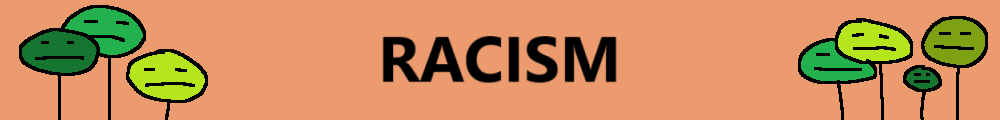 Racism